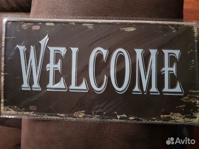 Авито табличка. Табличка Welcome. Welcome таблички в США.